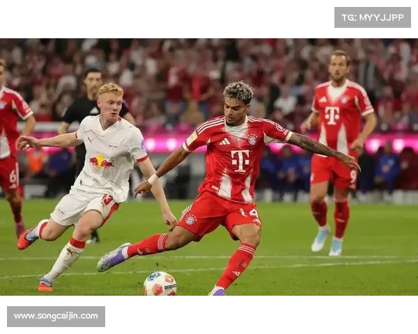 拜仁火力凶猛近六场轰20球 凯恩领衔锋线状态火热